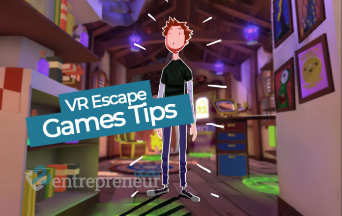 VR Escape Games Tips