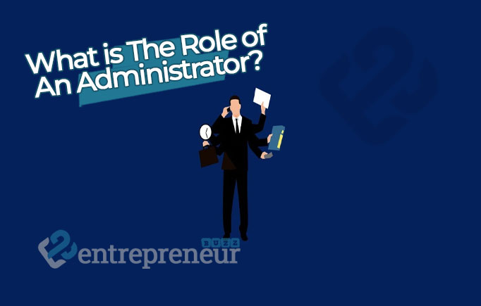 Role of an Administrator