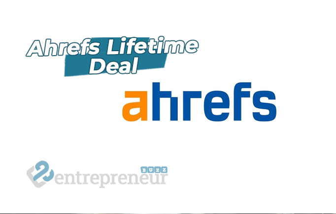 Ahrefs Lifetime Deal