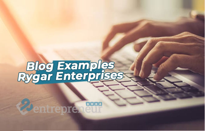 Blog Examples Rygar Enterprises