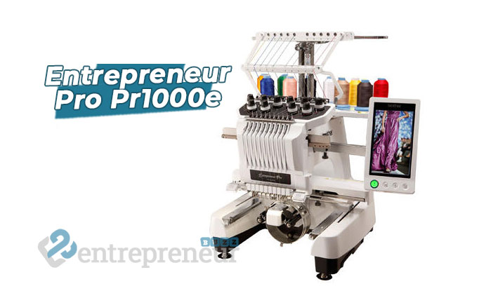 Entrepreneur Pro Pr1000e Embroidery Machine