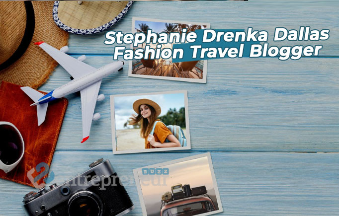 Stephanie Drenka Dallas Fashion Travel Blogger Photographer