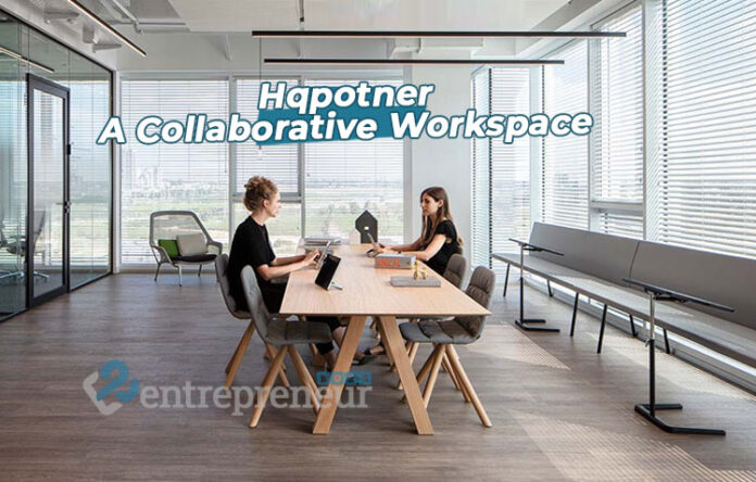 Getting Started With Hqpotner Collaborative Workspace