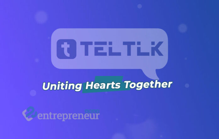 Teltlk: Uniting Hearts Together